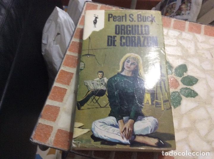 Libros de segunda mano: Orgullo de coraz&oacute;n, Pearl S.Buck - Foto 1