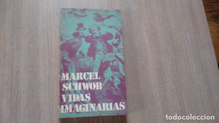 Libros de segunda mano: MARCEL SCHWOB - VIDAS IMAGINARIAS - Foto 1