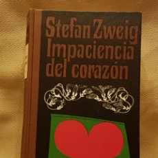 Livros em segunda mão: STEFAN ZWEIG - IMPACIENCIA DEL CORAZON. Lote 219098187