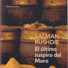 Libros de segunda mano: SALMAN RUSHDIE : EL ÚLTIMO SUSPIRO DEL MORO. (TRADUCCIÓN DE MIGUEL SÁENZ. DEBOLSILLO, 2017). Lote 219099020