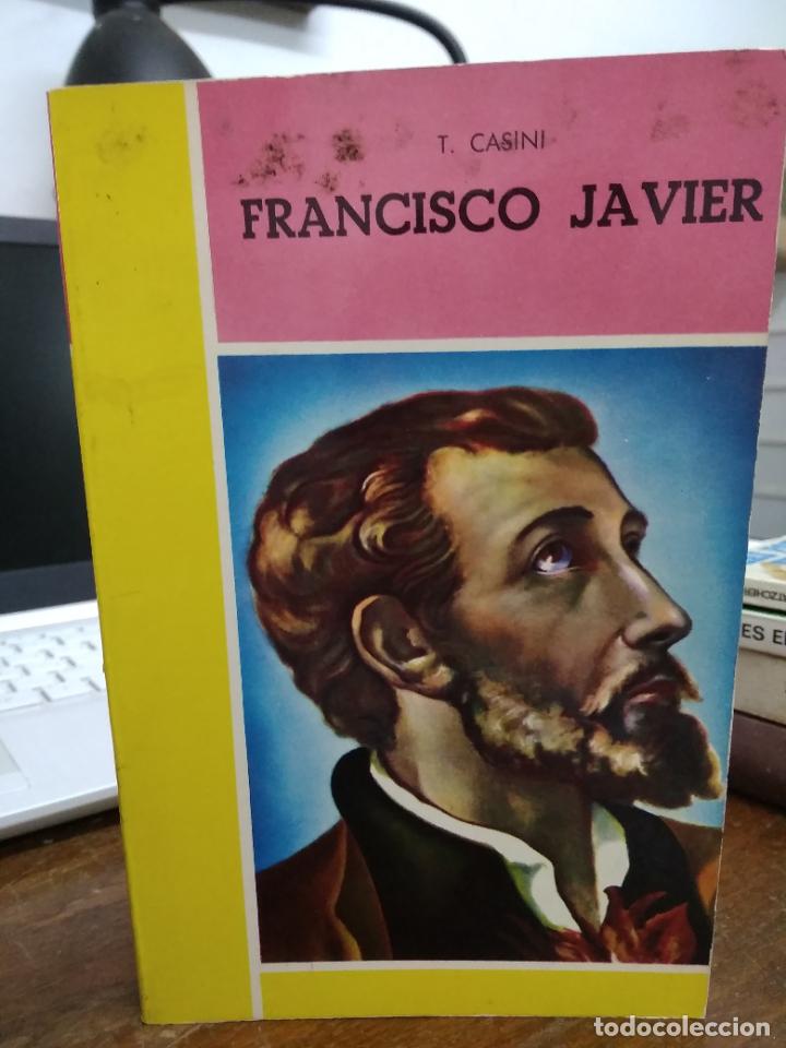 Libros de segunda mano: Francisco Javier, T. Casini. L.19132-221
