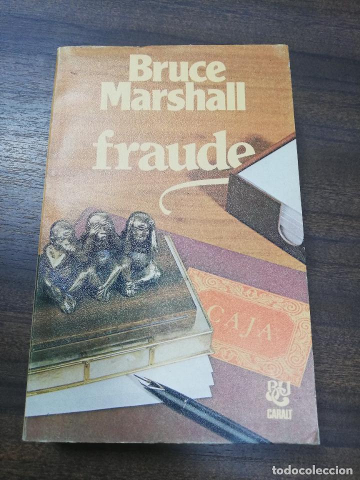 Libros de segunda mano: FRAUDE. BRUCE MARSHALL. 1979. - Foto 1