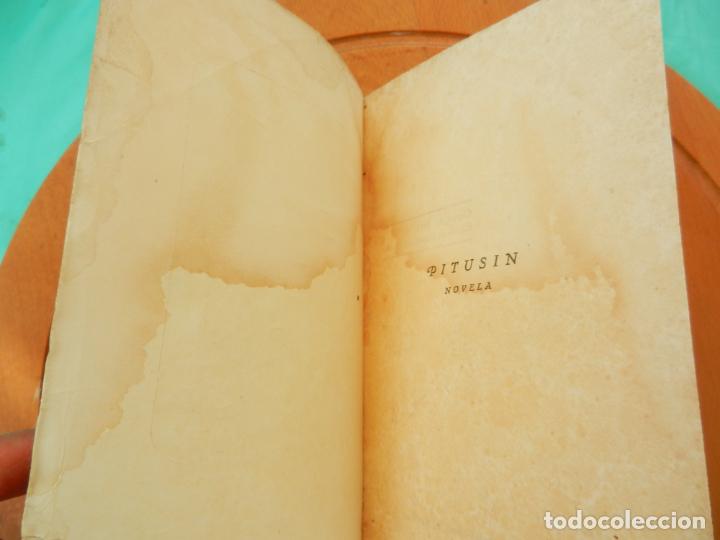 Libros de segunda mano: PITUSIN - NOVELA - BARTOLOME SOLER - 1941 - Foto 4