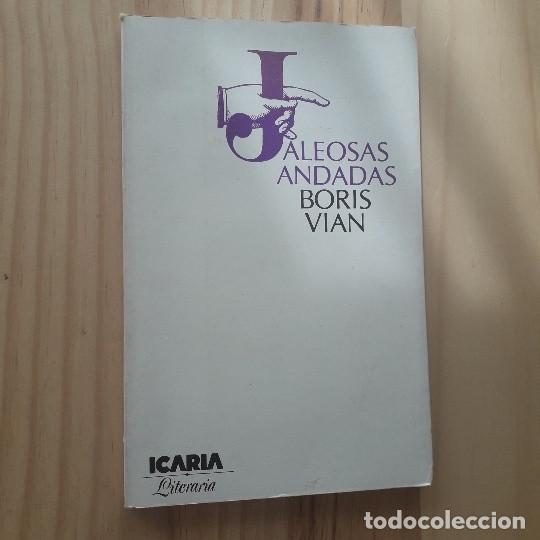 Libros de segunda mano: JALEOSAS ANDADAS - BORIS VIAN - Foto 1