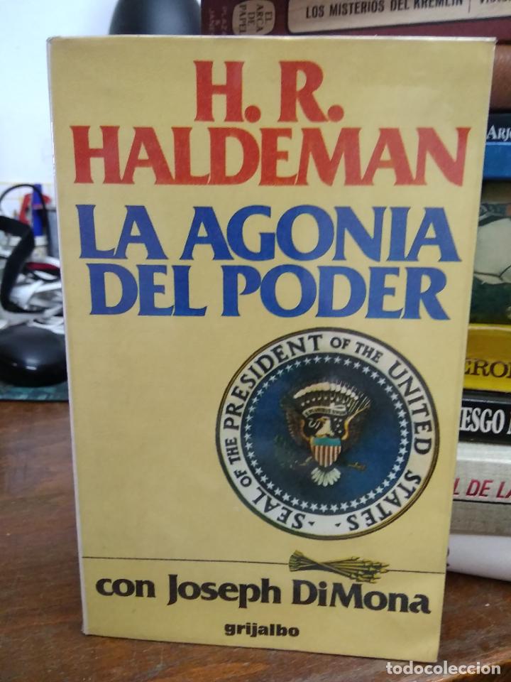 Libros de segunda mano: La agon&iacute;a del poder, H. R. Haldeman. L.21771 - Foto 1
