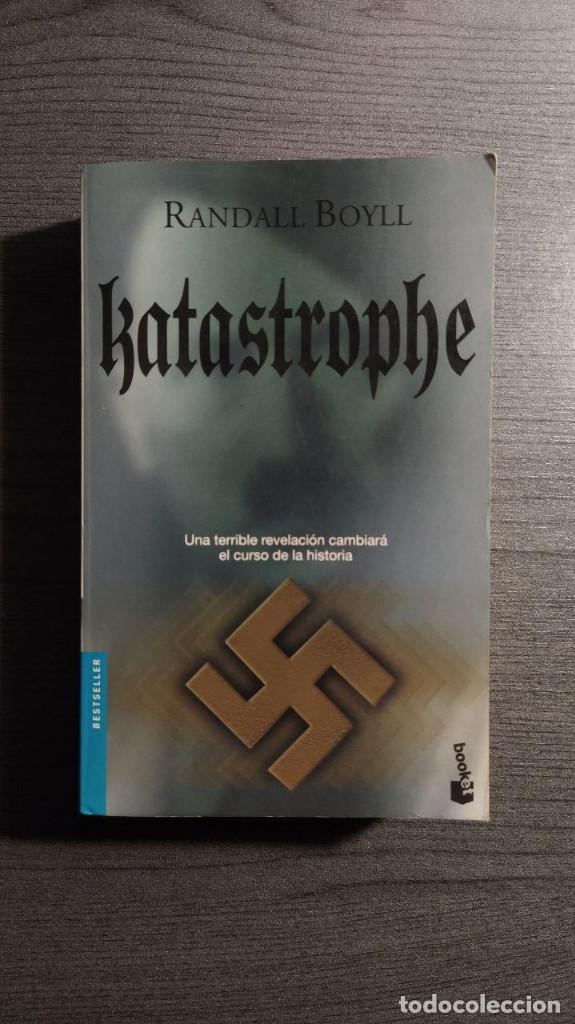 Libros de segunda mano: KATASTROPHE. RANDALL BOYLL. Editorial Booket 2002. - Foto 1