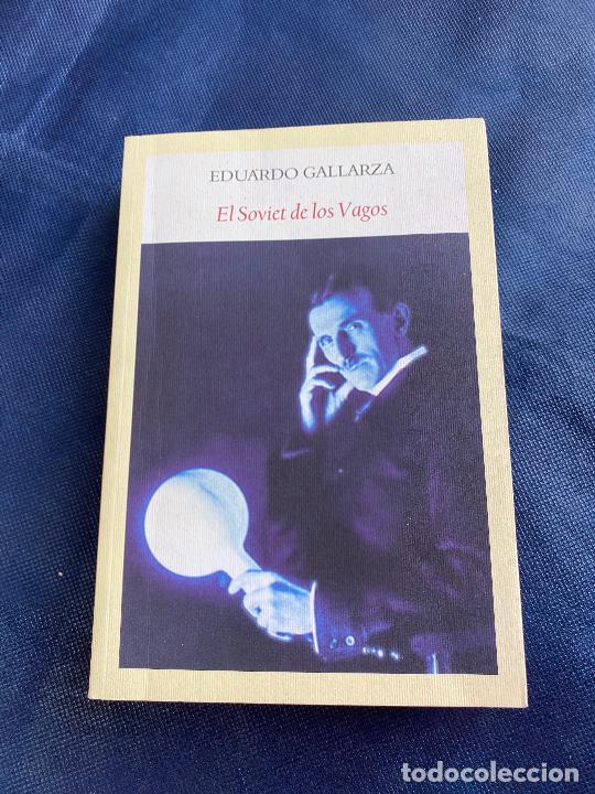 Libros de segunda mano: el soviet de los vagos. eduardo gallarza - Foto 1
