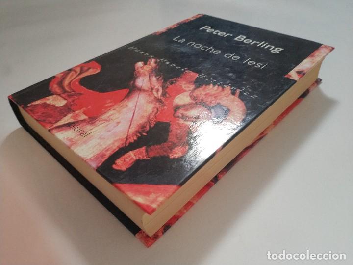 Libros de segunda mano: LA NOCHE DE LESI.- PETER BERLING - Foto 3