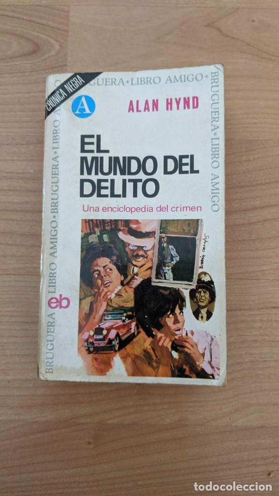 Libros de segunda mano: LIBRO EL MUNDO DEL DELITO EDITORIAL BRUGUERA