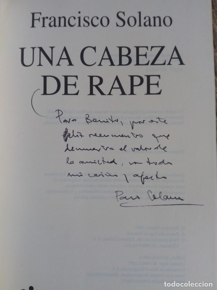 Libros de segunda mano: UNA CABEZA DE RAPE, FRANCISCO SOLANO - Foto 2