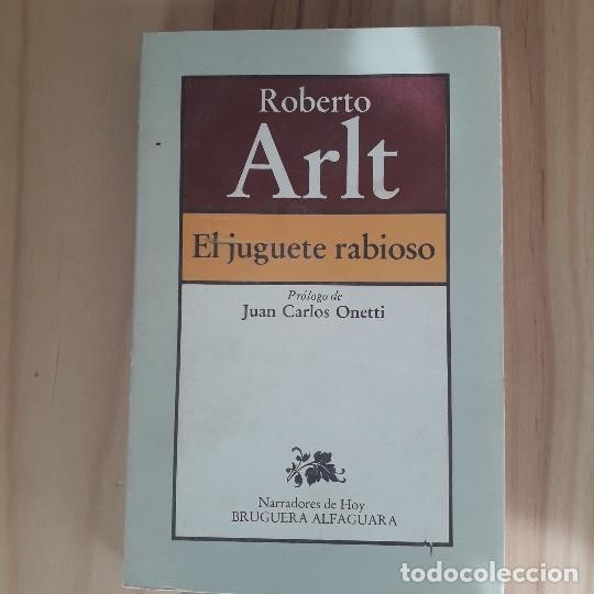 Libros de segunda mano: EL JUGUETE RABIOSO - ROBERTO ARLT - Foto 1