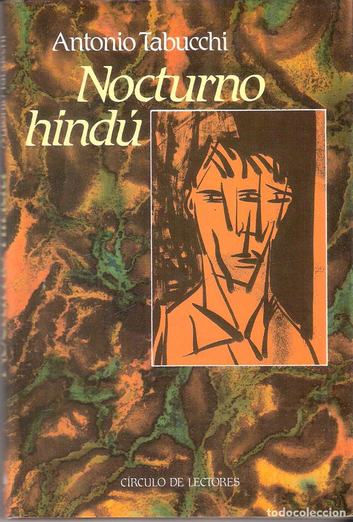 Libros de segunda mano: NOCTURNO INDU - ANTONIO TABUCCHI - Foto 1