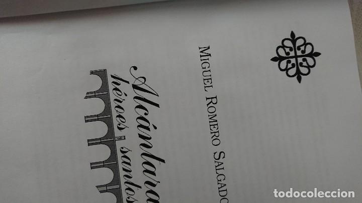 Libros de segunda mano: ALC&Aacute;NTARA, H&Eacute;ROES Y SANTOS - Foto 3
