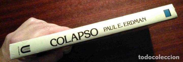 Libros de segunda mano: Colapso (Paul E. Erdman) Ultramar 1990 - Foto 3