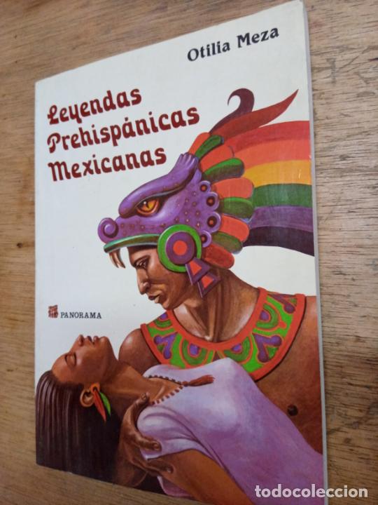 Livres d'occasion: Otilia Meza: Leyendas prehisp&aacute;nicas mexicanas