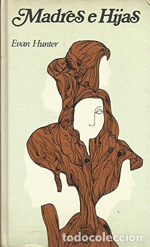 Libros de segunda mano: Madres e hijas. Evan Hunter - Foto 1
