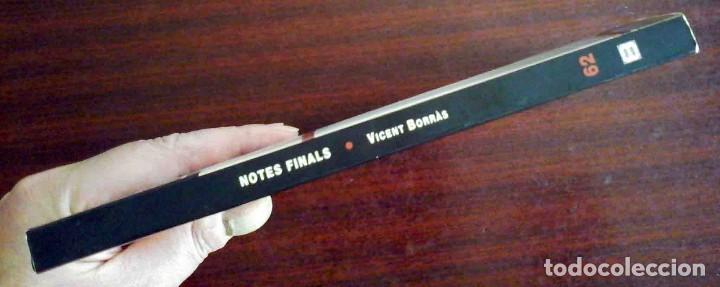 Libros de segunda mano: Notes finals (Vicent Borr&agrave;s) Bromera 2000 - Foto 3
