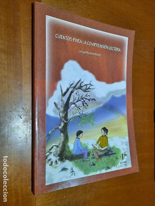 Second hand books: CUENTOS PARA LA COMPRENSI&Oacute;N LECTORA. JORGE MAESTRE MART&Iacute;. R&Uacute;STICA. BUEN ESTADO caj. 82
