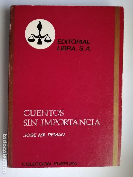 Libros de segunda mano: CUENTOS SIN IMPORTANCIA Jose Mar&iacute;a Pem&aacute;n - Foto 1