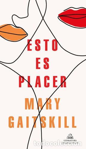 Libros de segunda mano: Esto es placer. Mary Gaitskill - Foto 1