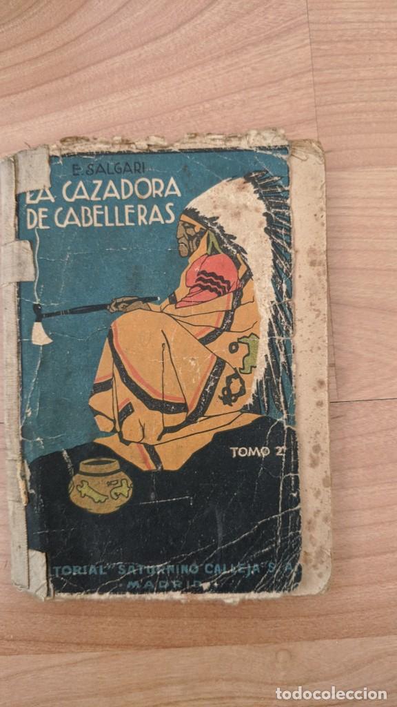Libros de segunda mano: LA CAZADORA DE CABELLERAS DE EMILIO SALGARI - Foto 1