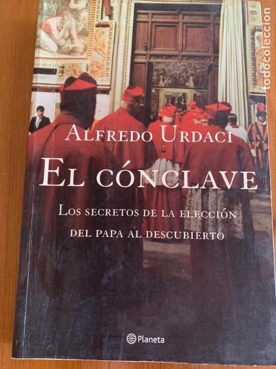 Libros de segunda mano: El c&oacute;nclave - Alfredo Urdaci - Foto 1