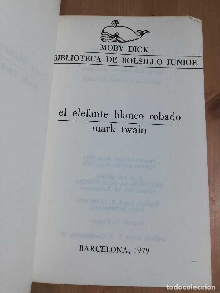 Libros de segunda mano: EL ELEFANTE BLANCO ROBADO (MARK TWAIN) - Foto 2