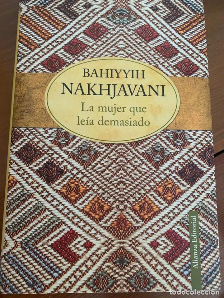 Gebrauchte B&uuml;cher: La mujer que le&iacute;a demasiado - Bahiyyih Nakhjavani