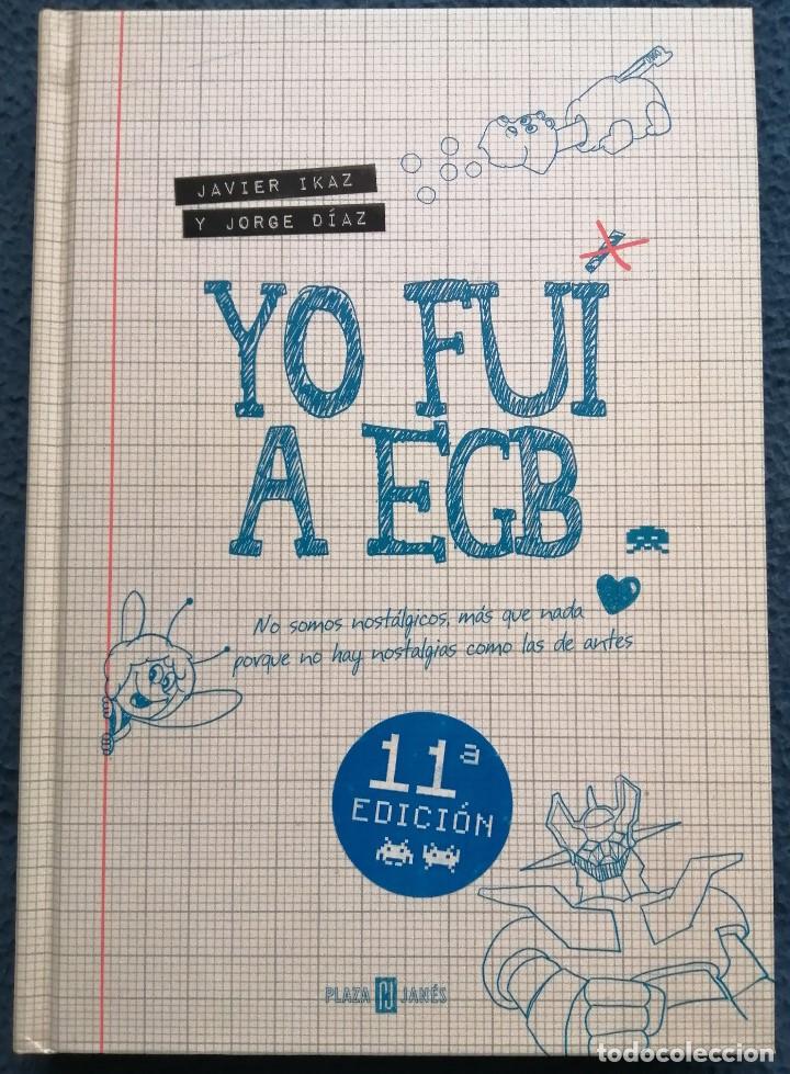 Libros de segunda mano: YO FUI A EGB - Foto 1