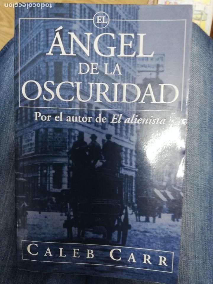 Libros de segunda mano: El &aacute;ngel de la oscuridad. Caleb Carr - Foto 1