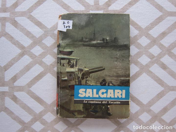Libros de segunda mano: LA CAPITANA DEL YUCAT&Aacute;N - SALGARI - Foto 1