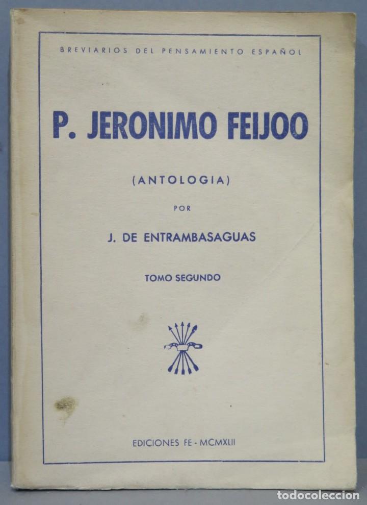 Libros de segunda mano: ANTOLOGIA. P. JERONIMO FEIJOO - Foto 1