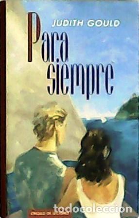 Libros de segunda mano: Para siempre. Judith Gould - Foto 1
