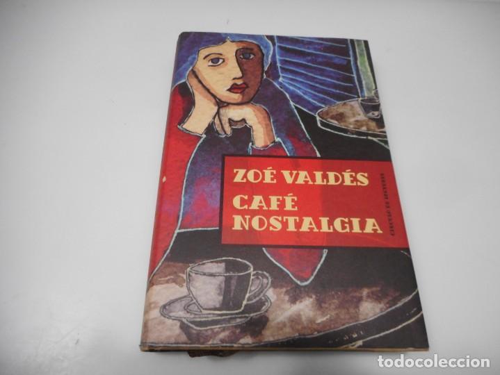 Libri di seconda mano: ZO&Eacute; VALDES Caf&eacute; nostalgia Q3194T