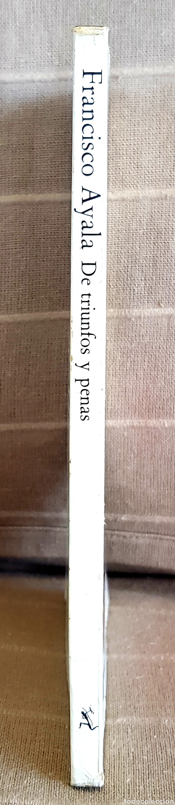 Libros de segunda mano: De triunfos y penas. Francisco Ayala - Foto 3