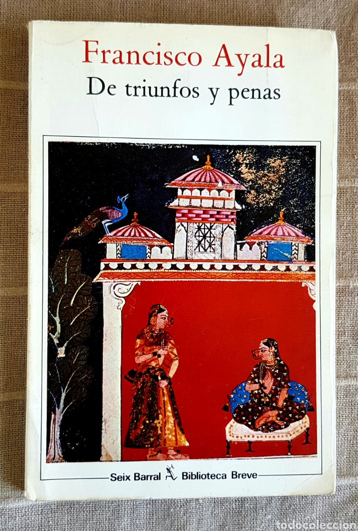 Libros de segunda mano: De triunfos y penas. Francisco Ayala - Foto 1