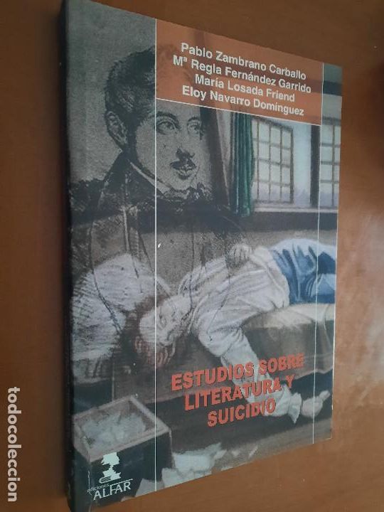 Libros de segunda mano: ESTUDIOS SOBRE LITERATURA Y SUICIDIO. PABLO ZAMBRANO. R&Uacute;STICA. BUEN ESTADO. E5 1