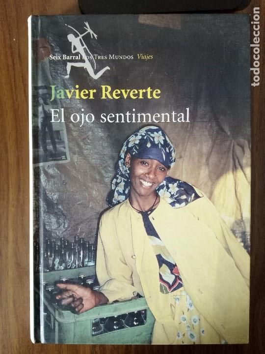 Libros de segunda mano: Javier Reverte - El Ojo Sentimental - Foto 1