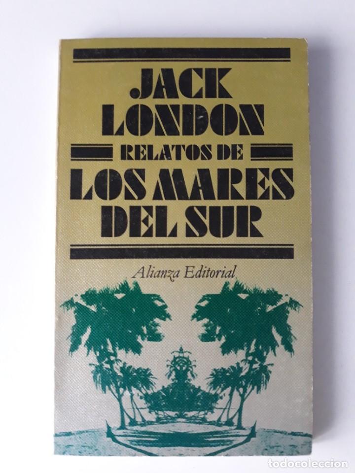 Libros de segunda mano: RELATOS DE LOS MARES DEL SUR - JACK LONDON - Foto 1