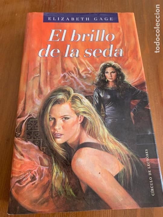 Libros de segunda mano: El brillo de la seda - Elizabeth Gage - Foto 1