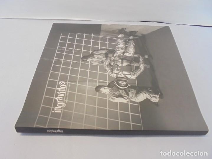 Libros de segunda mano: INGRAVIDOS. UN PROYECTODE DANIEL CANOGAR. FUNDACION TELEFONICA 2003. - Foto 3