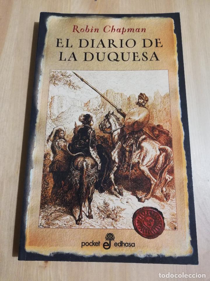 Libros de segunda mano: EL DIARIO DE LA DUQUESA (ROBIN CHAPMAN) - Foto 1