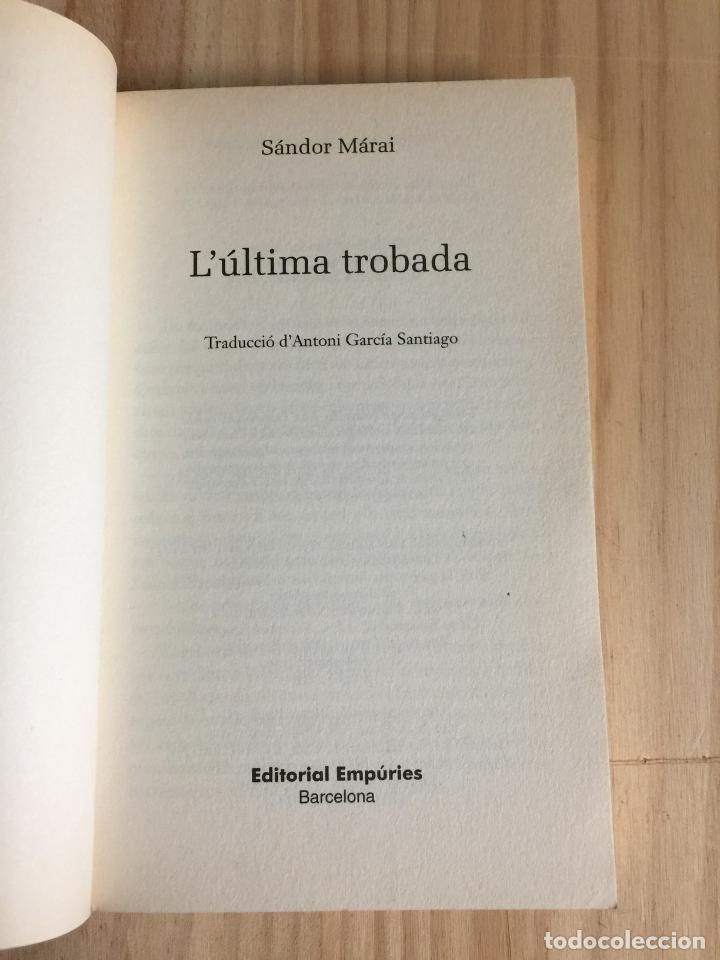 Libros de segunda mano: L&uacute;ltima trobada - S&aacute;ndor M&aacute;rai - Foto 3