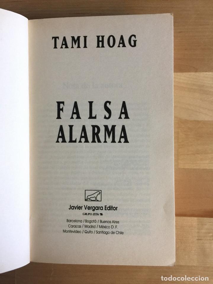 Libros de segunda mano: FALSA ALARMA - Tami Hoag - Foto 5