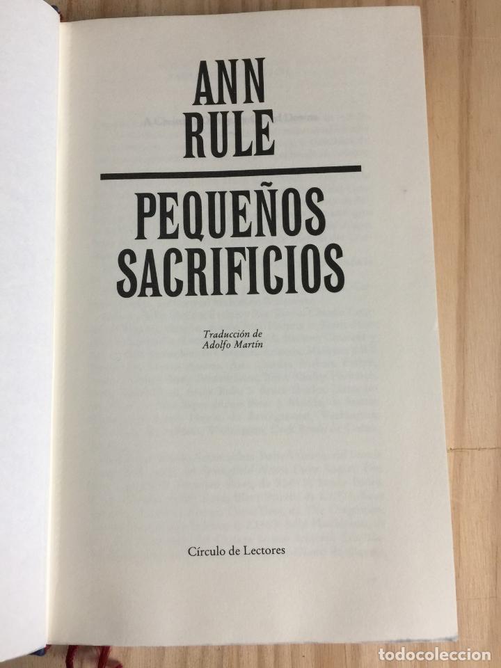 Libros de segunda mano: Peque&ntilde;os sacrificios - Ann Rule - Foto 2
