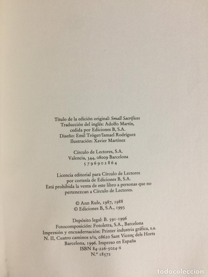 Libros de segunda mano: Peque&ntilde;os sacrificios - Ann Rule - Foto 4