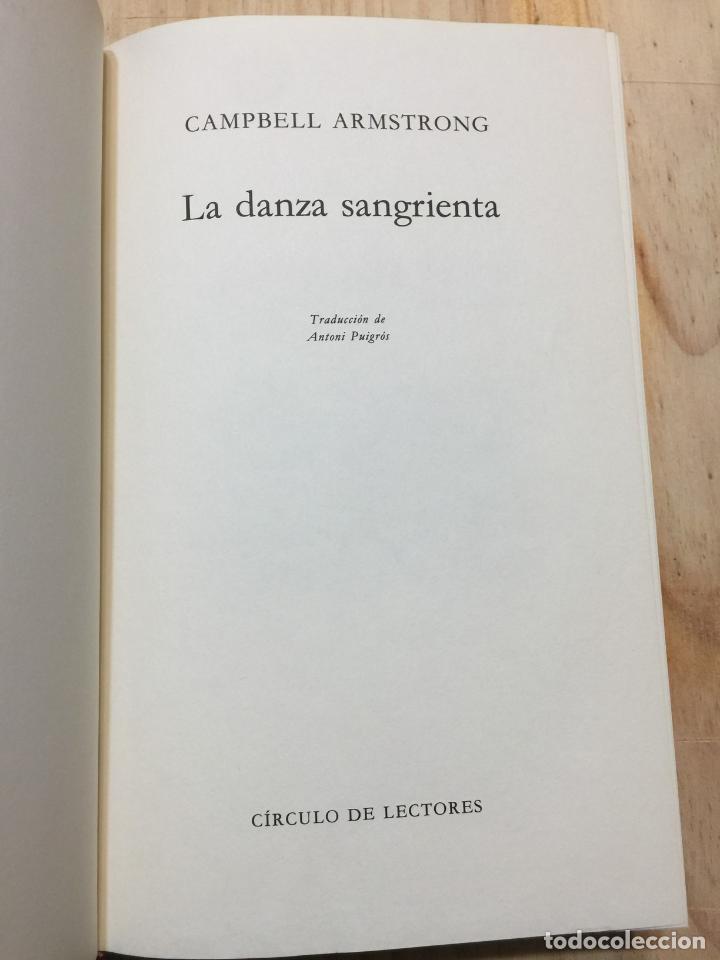 Libros de segunda mano: La danza sangrienta - Campbell Armstrong - Foto 2