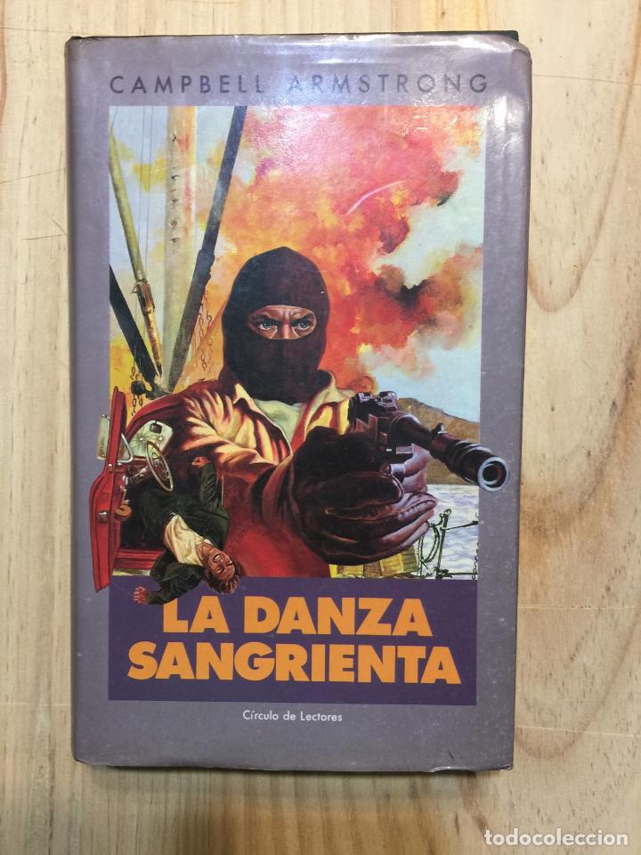 Libros de segunda mano: La danza sangrienta - Campbell Armstrong - Foto 1