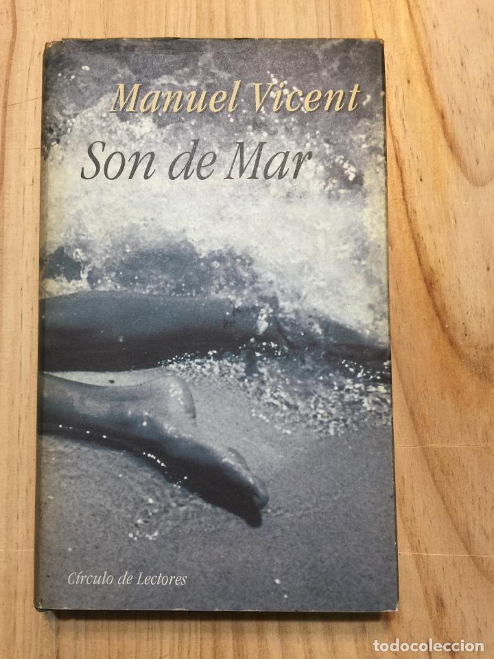 Libros de segunda mano: Son de mar - Manuel Vicent - Foto 1