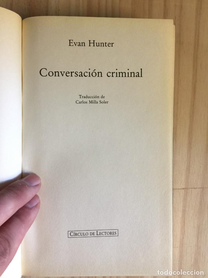 Libros de segunda mano: Conversaci&oacute;n criminal - Evan Hunter - Foto 2